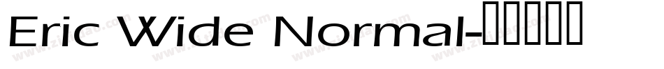 Eric Wide Normal字体转换